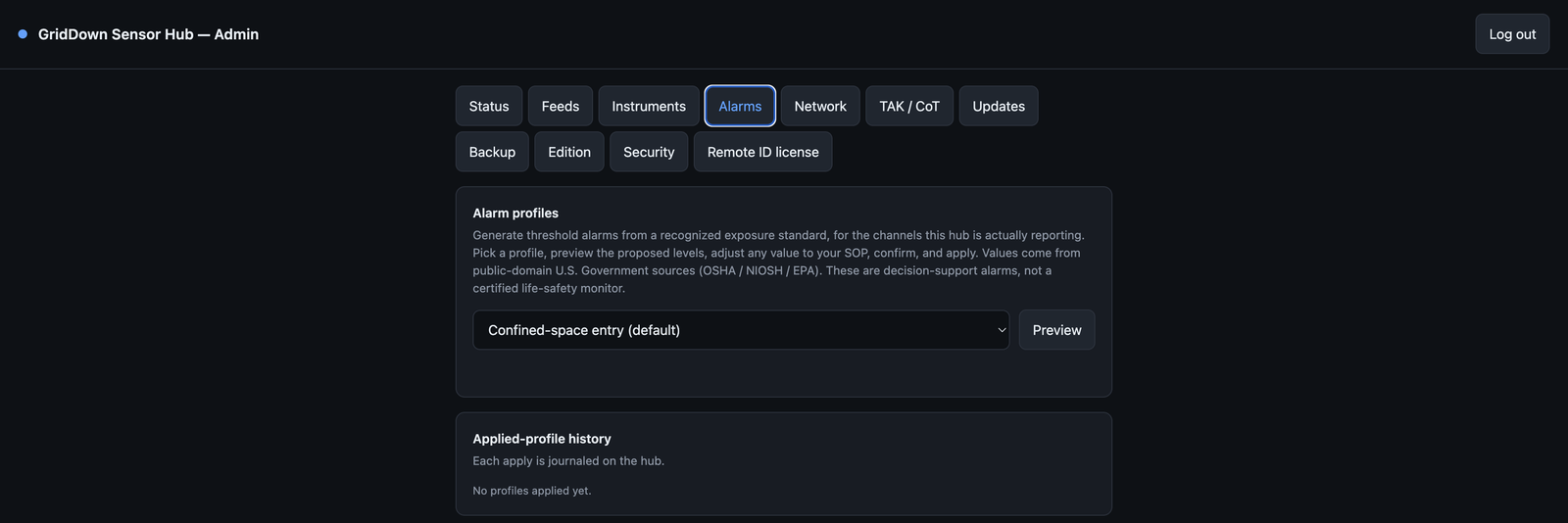 Sensor Hub admin console on the Alarms tab, showing an Alarm profiles panel with a Confined-space entry profile selected and a Preview button, plus an applied-profile history panel.